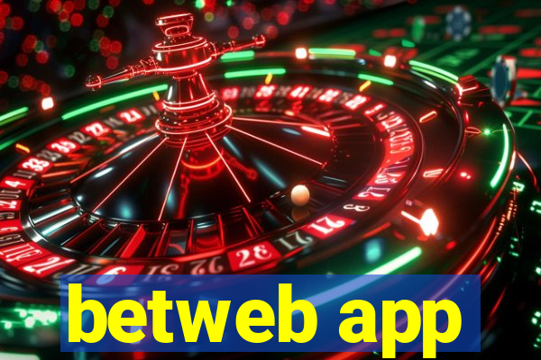 betweb app